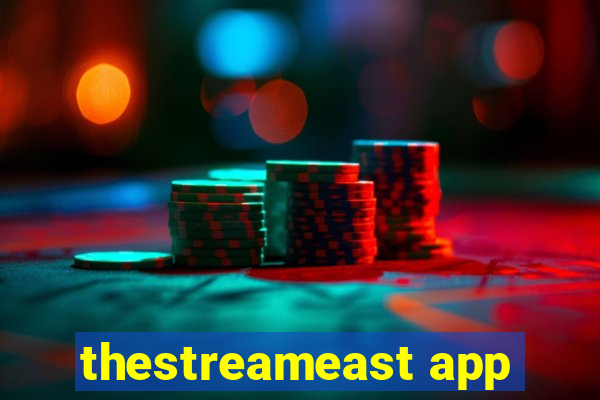 thestreameast app